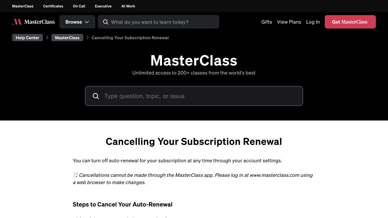 MasterClass official cancellation article stating that cancellation cannot be completed in the app